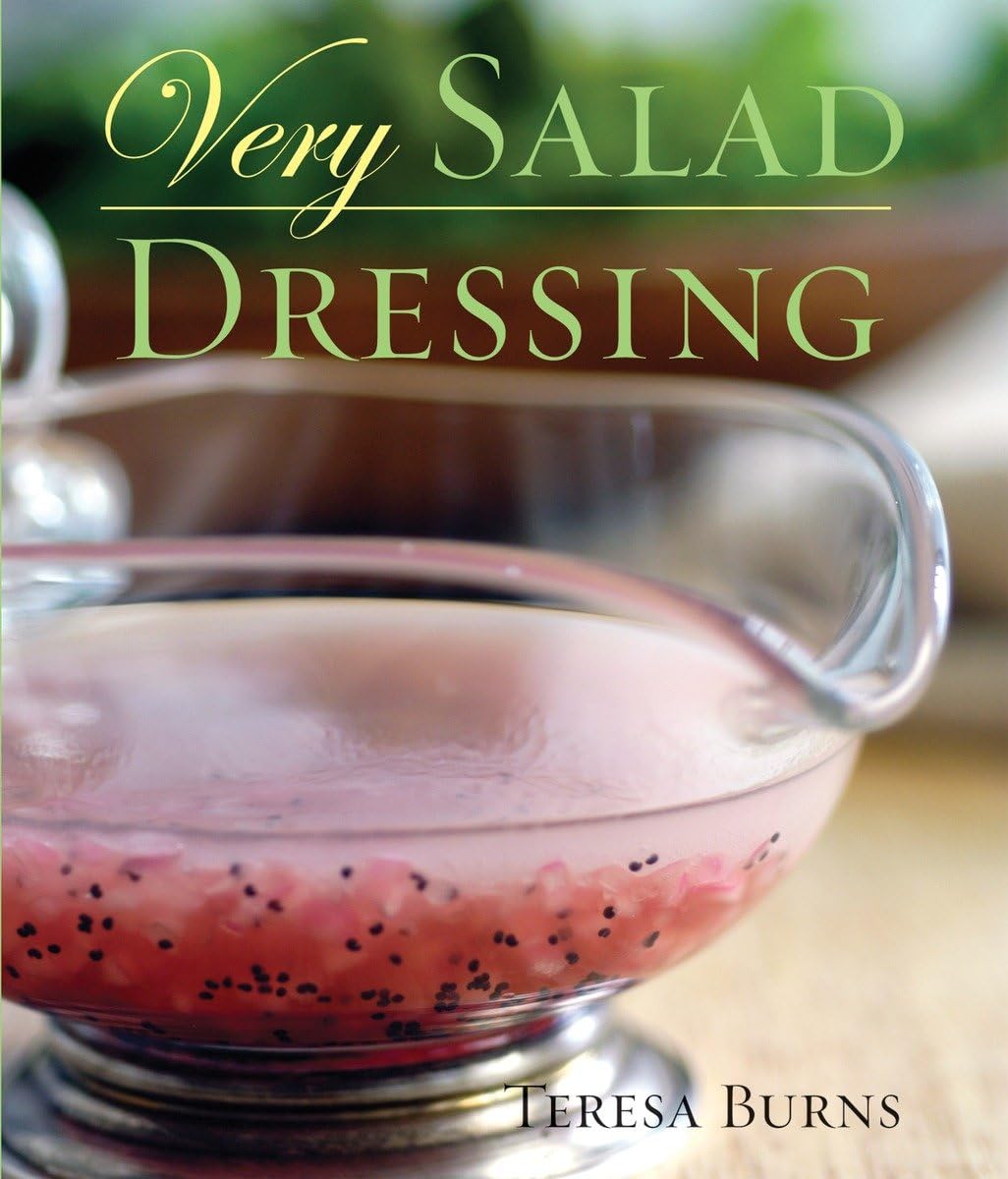 Very Salad Dressing: [A Cookbook]