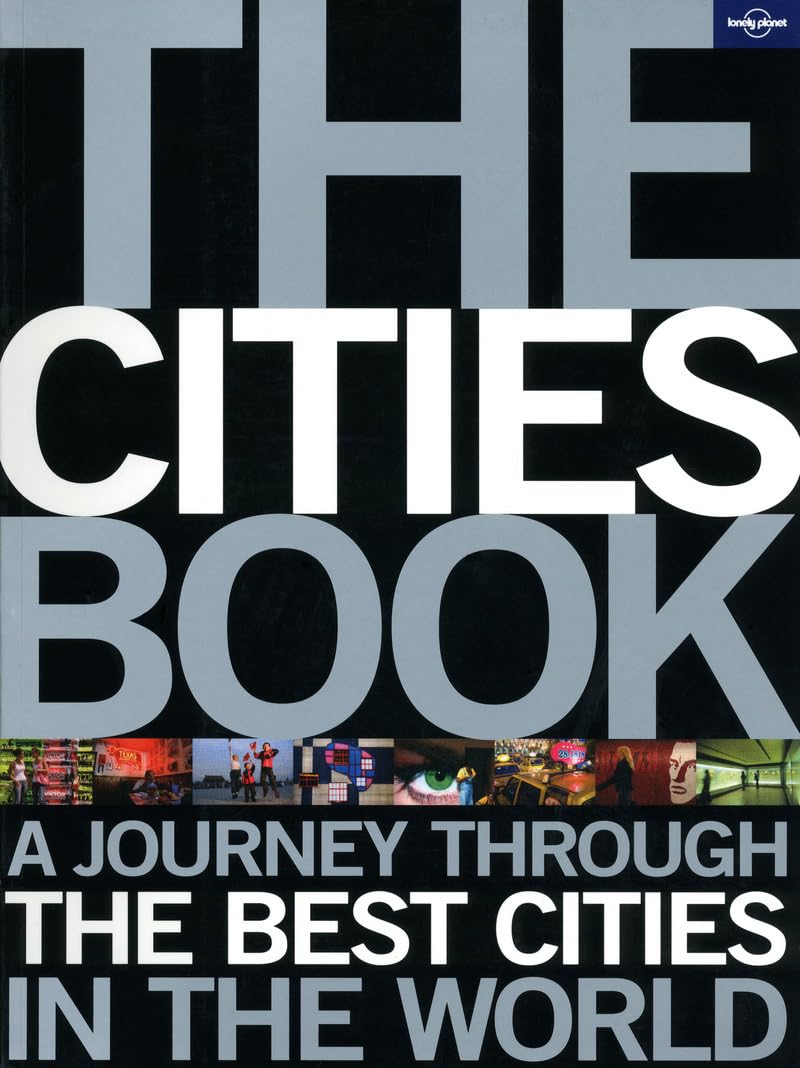 The Cities Book (Paperback): A journey through the best cities in the world