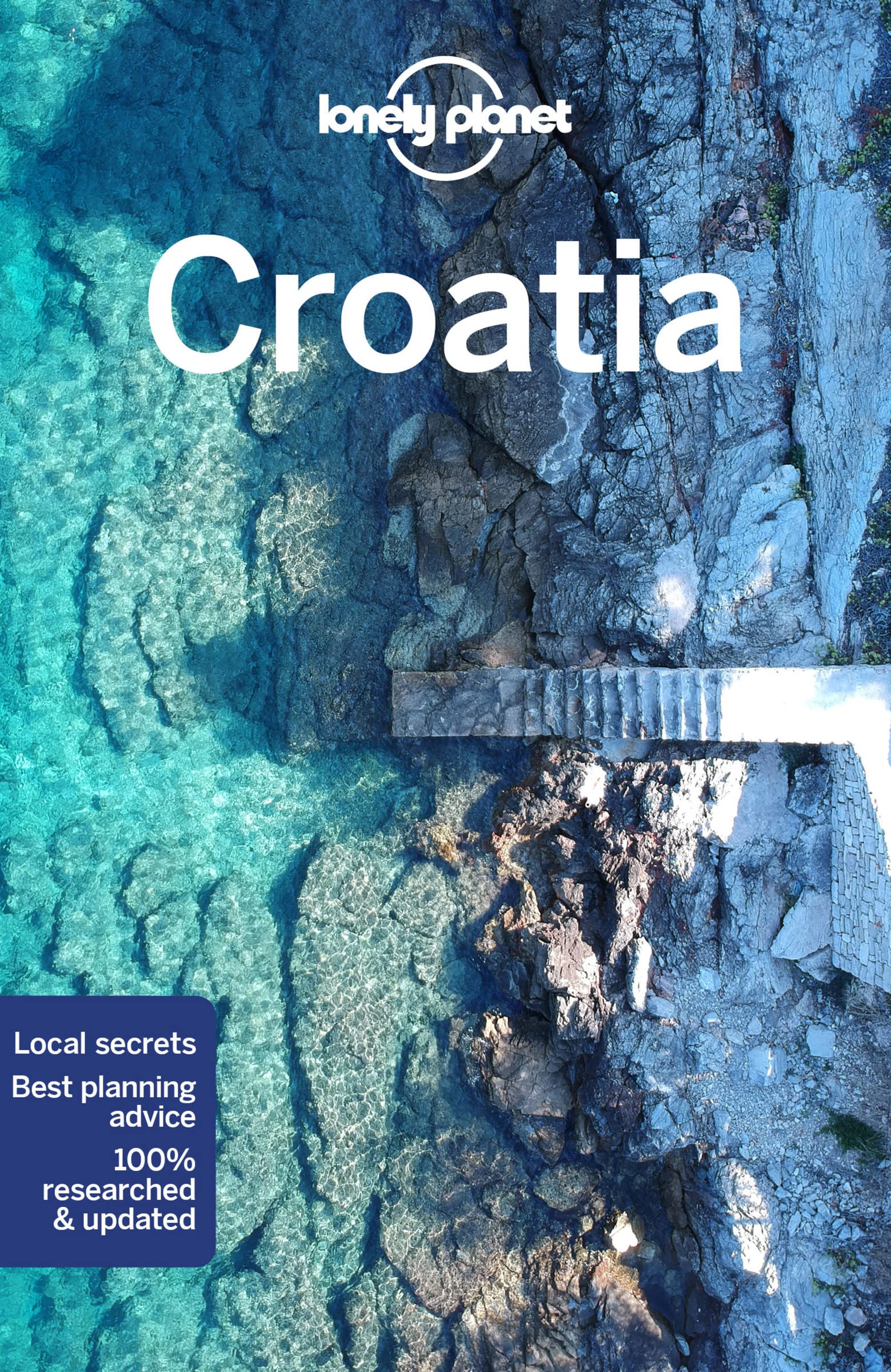 Croatia - 11ed - Anglais: Perfect for exploring top sights and taking roads less travelled