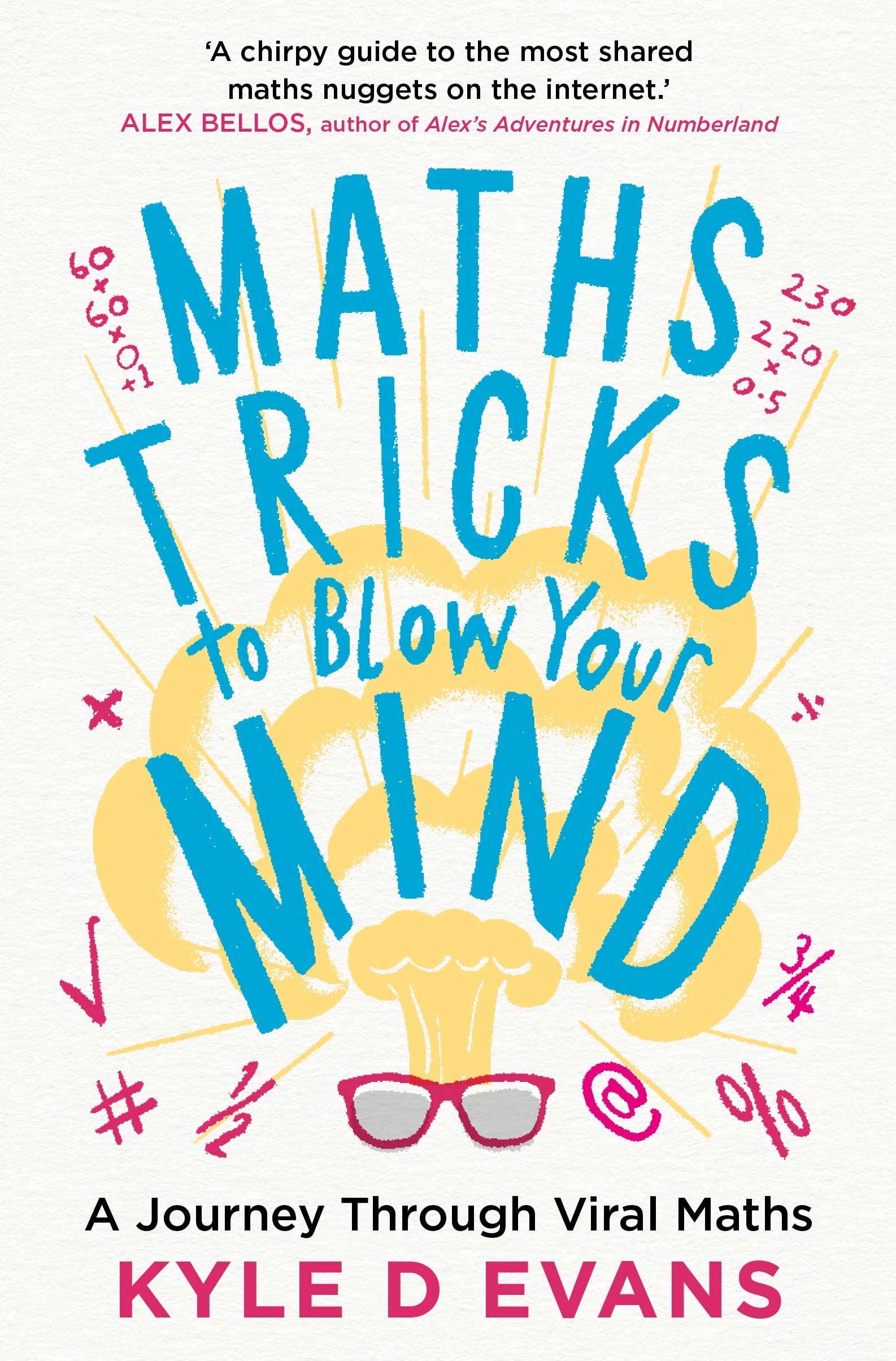 Maths Tricks to Blow Your Mind: A Journey Through Viral Maths