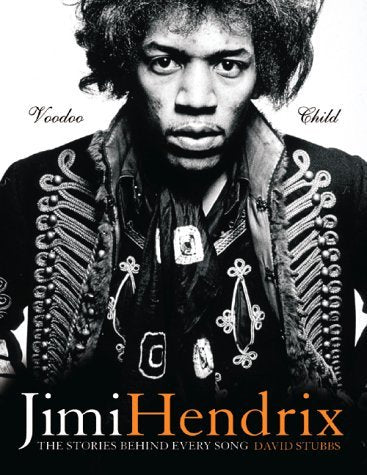 The Stories Behind Every Song: Jimi Hendrix - Voodoo Chile