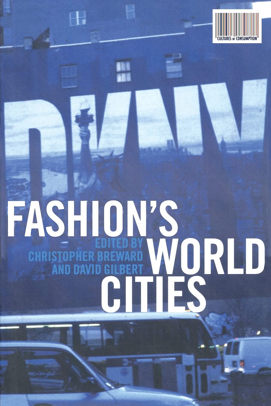 Fashion's World Cities: v. 3