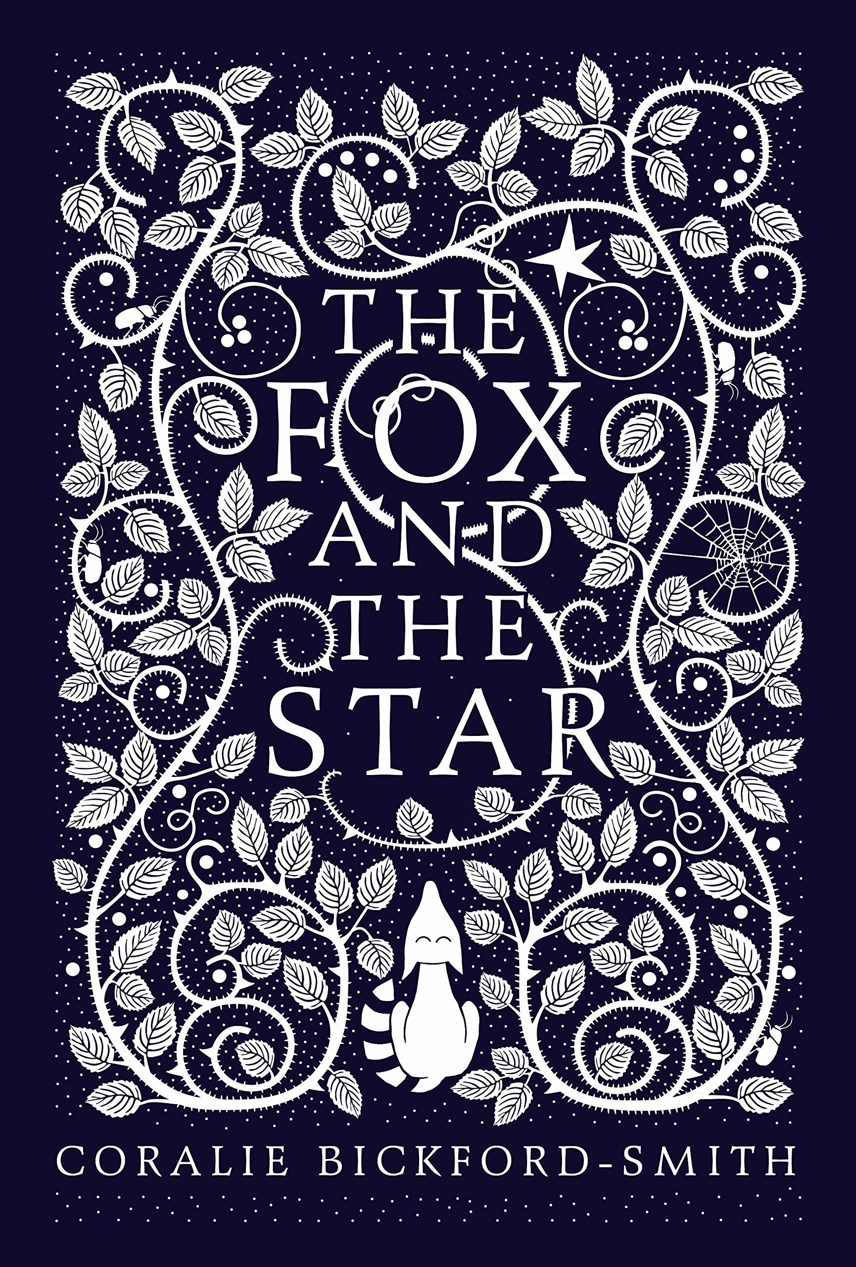 The Fox and the Star: Coralie Bickford-Smith