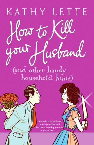 How to Kill Your Husband Pa