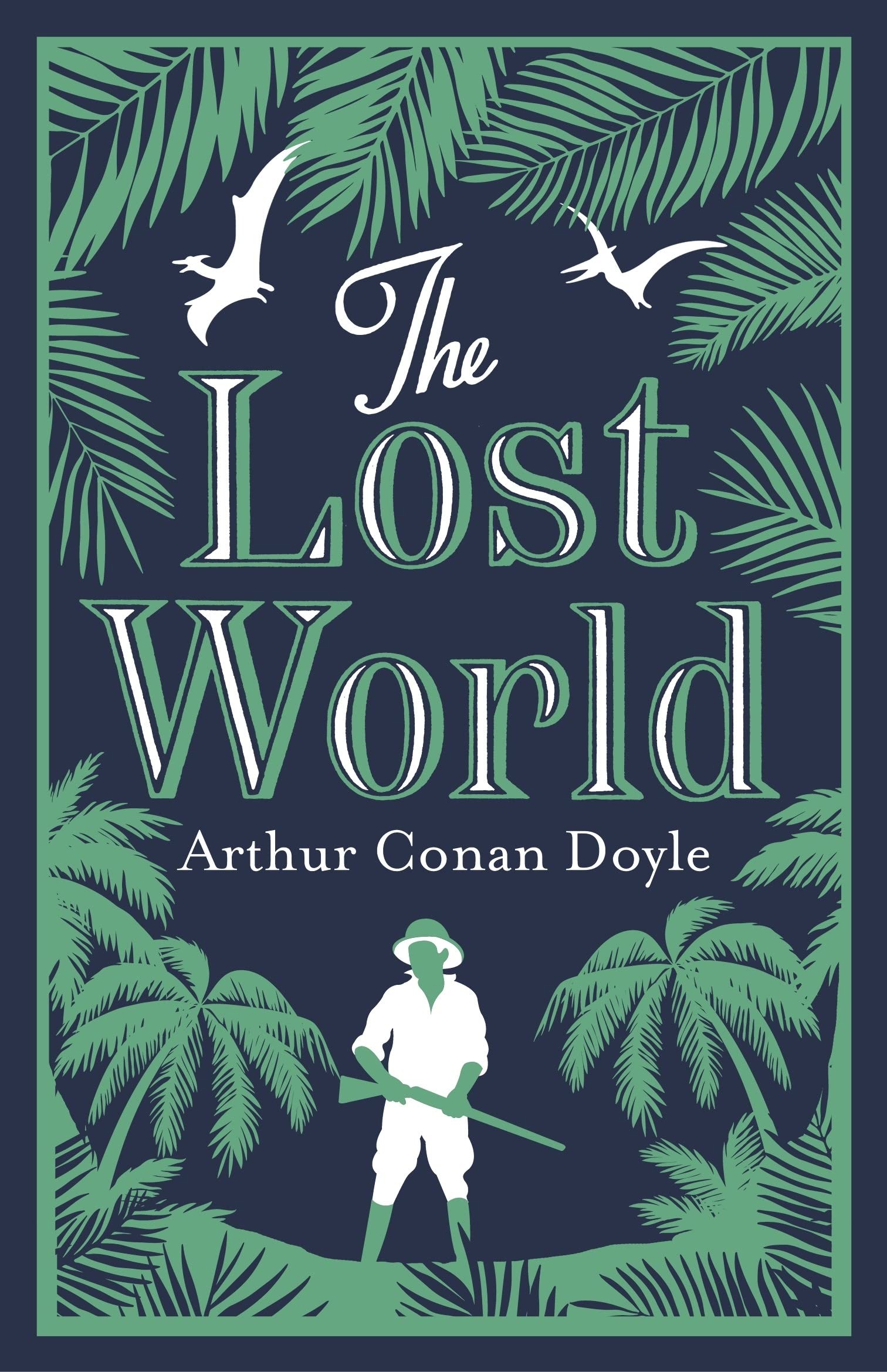 The Lost World: Arthur Conan Doyle