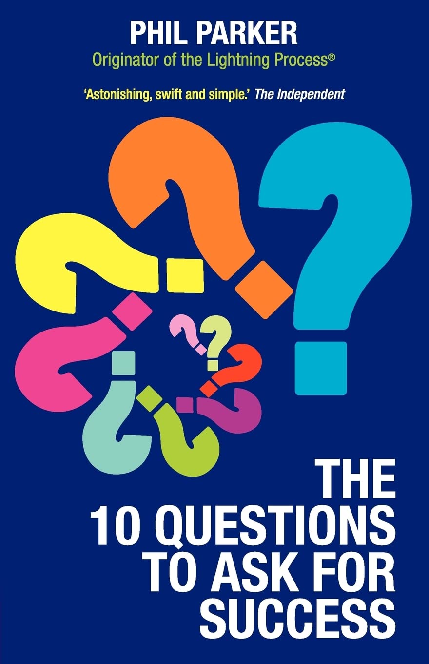 The Ten Questions to Ask for Success