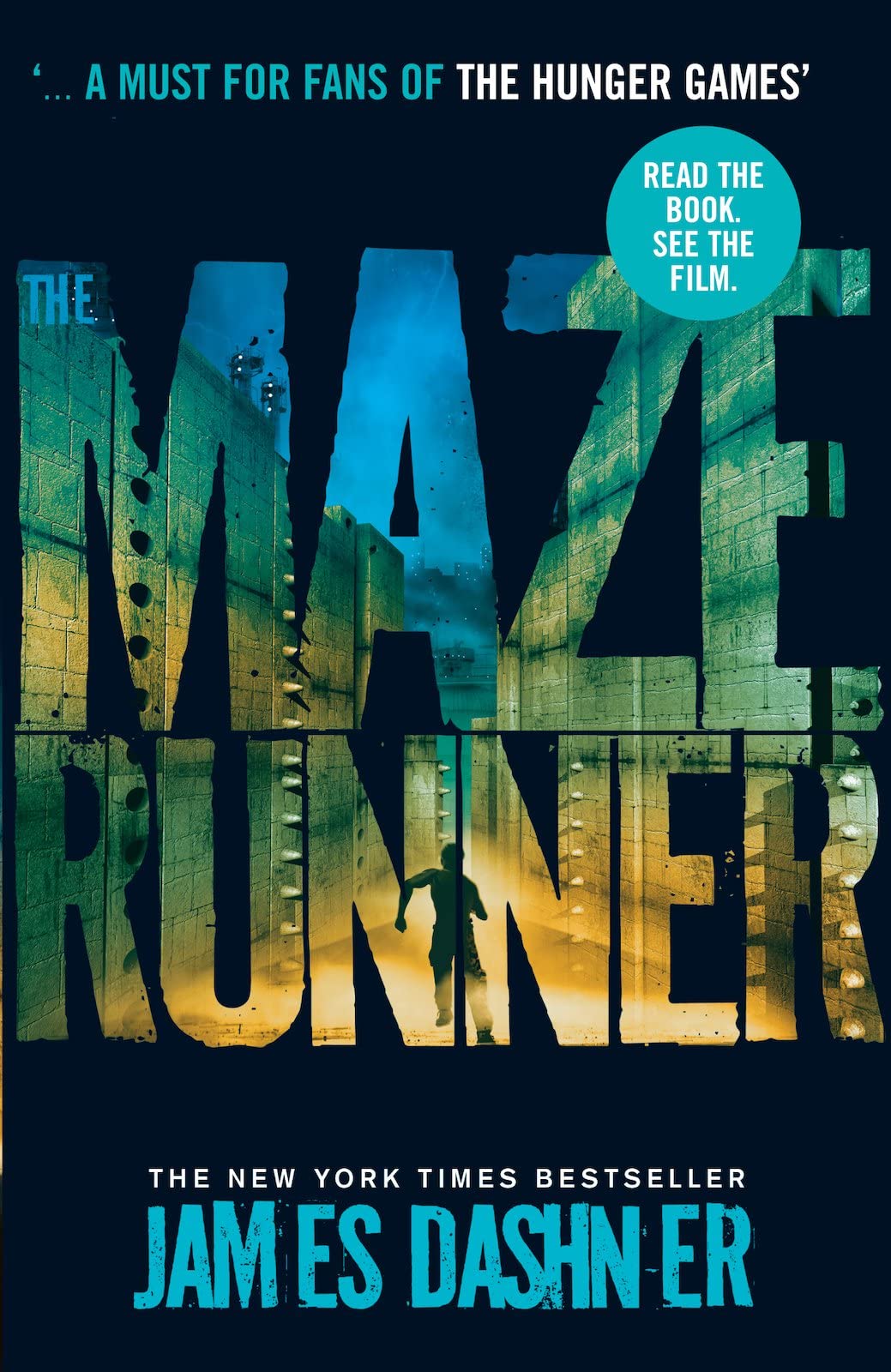 The Maze Runner (Maze Runner series book 1): book 1 in the multi-million bestselling series, now a major movie