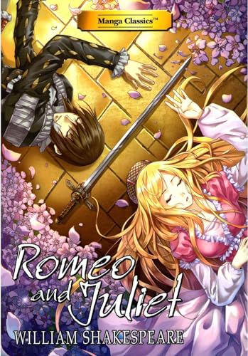 Romeo and Juliet: Manga Classics