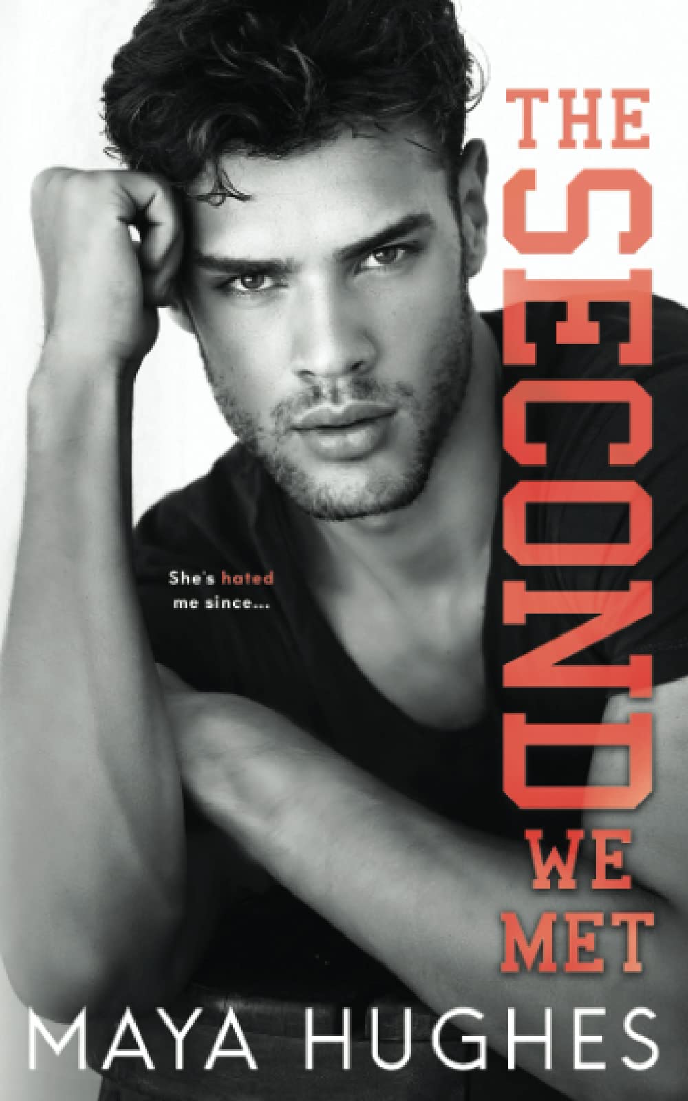 The Second We Met: An enemies-to-lovers romance