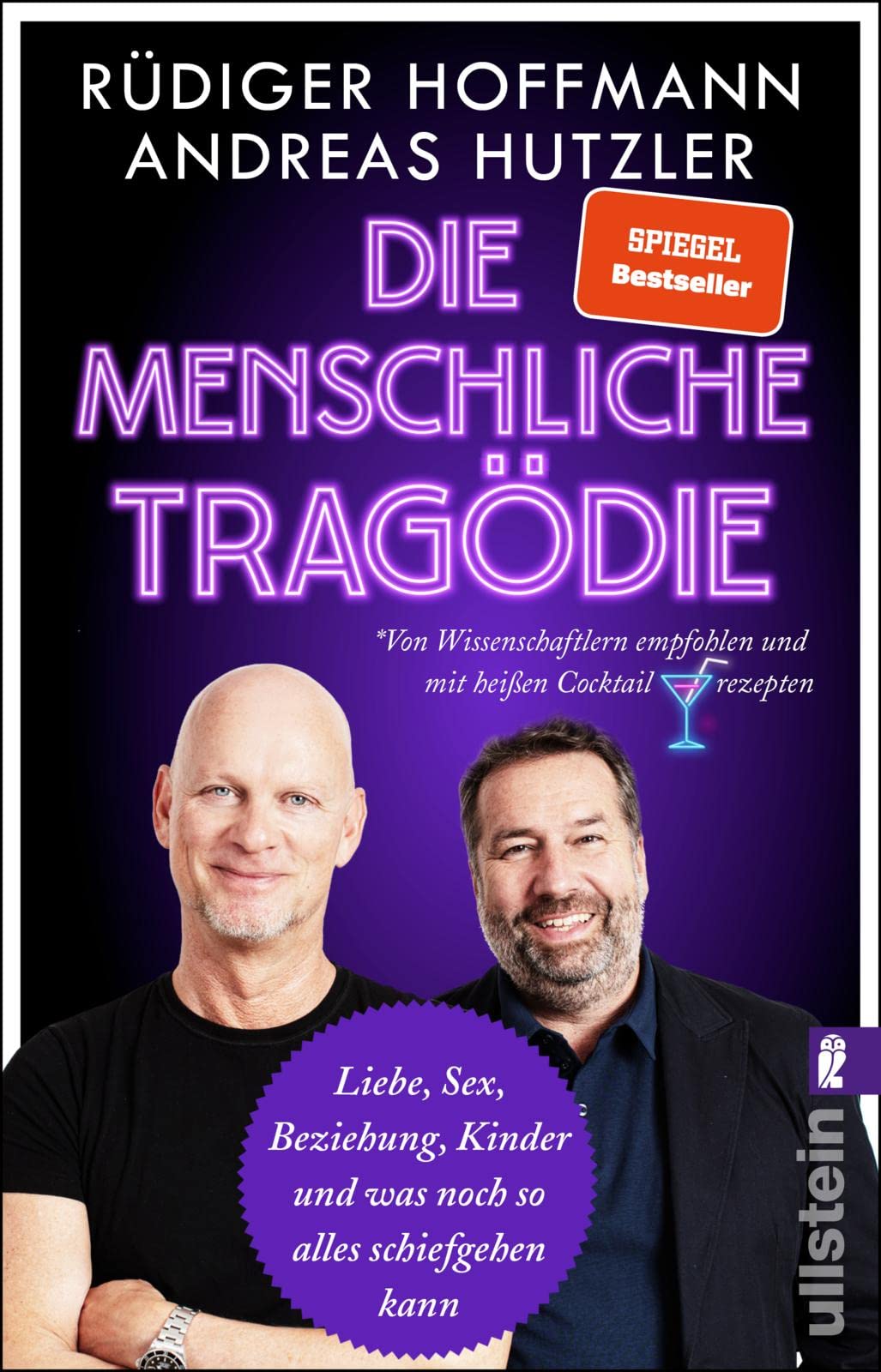 Die menschliche Tragödie: Liebe, Sex, Beziehung, Kinder und was noch so alles schiefgehen kann. | Der ultimative Ratgeber für die Familienplanung - powered by Comedy und Podcast