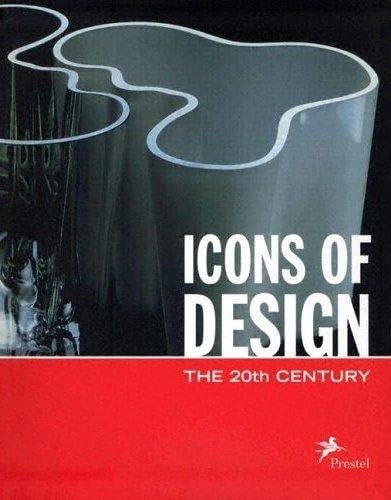 Icons of Design: The 20th Century /anglais