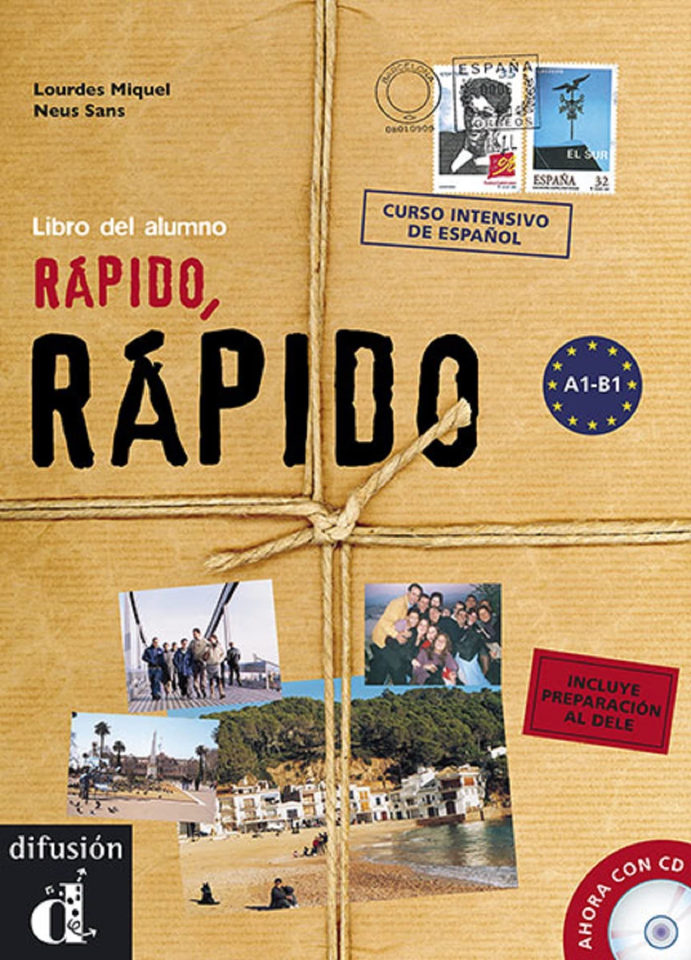 Rapido, rapido: Curso intensivo de español