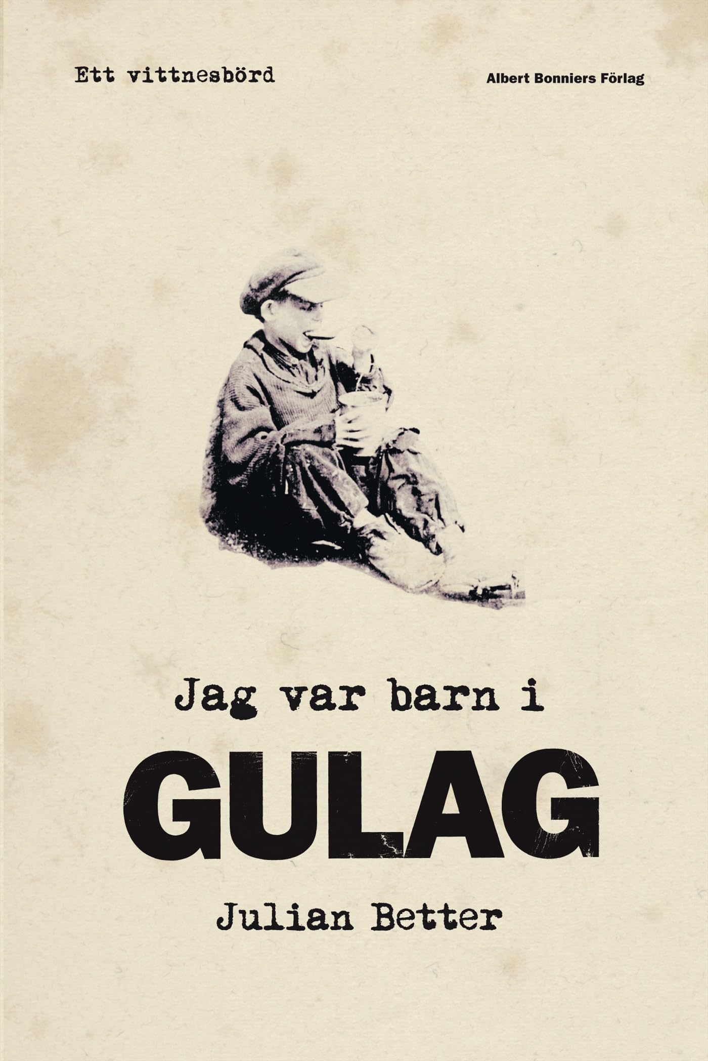 Jag var barn i Gulag