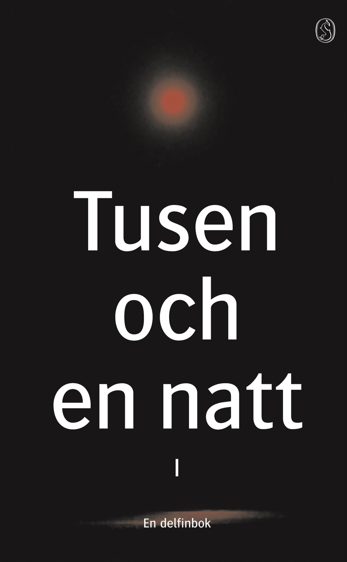 Tusen och en natt I