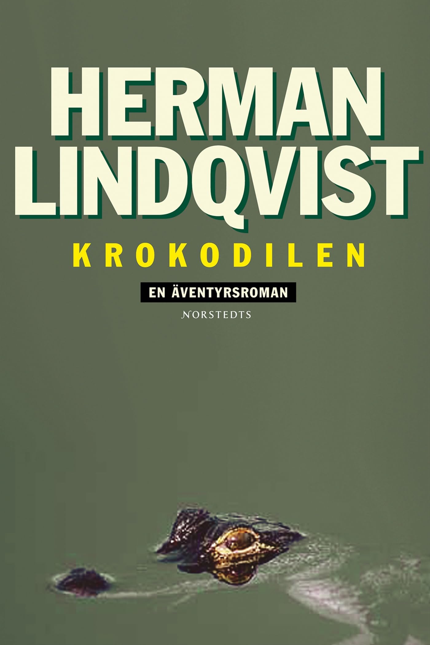 Krokodilen : En äventyrsroman