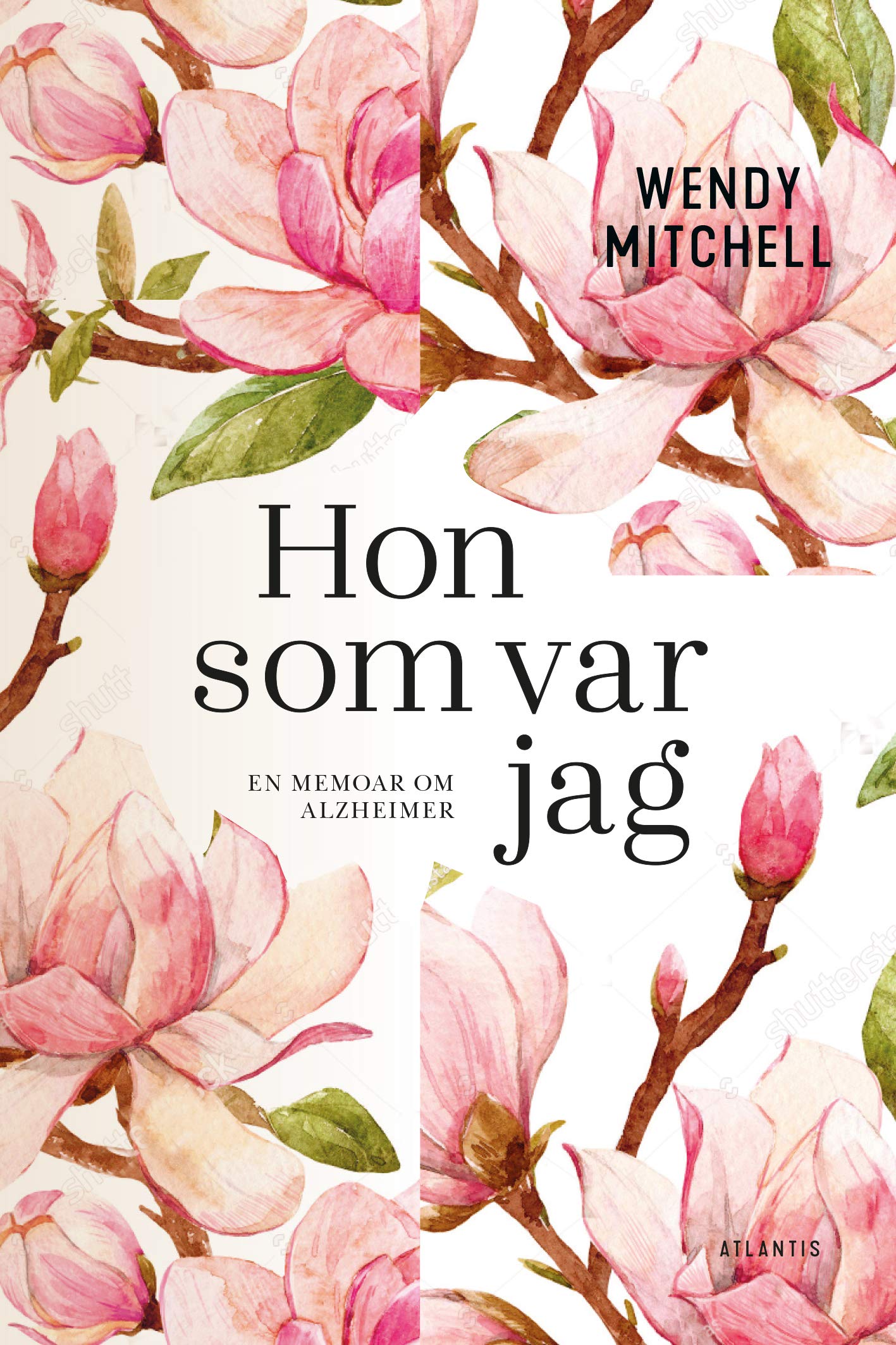 Hon som var jag : en memoar om Alzheimer