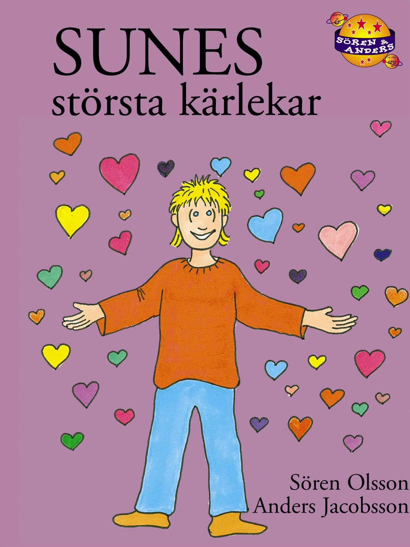 Sunes största kärlekar