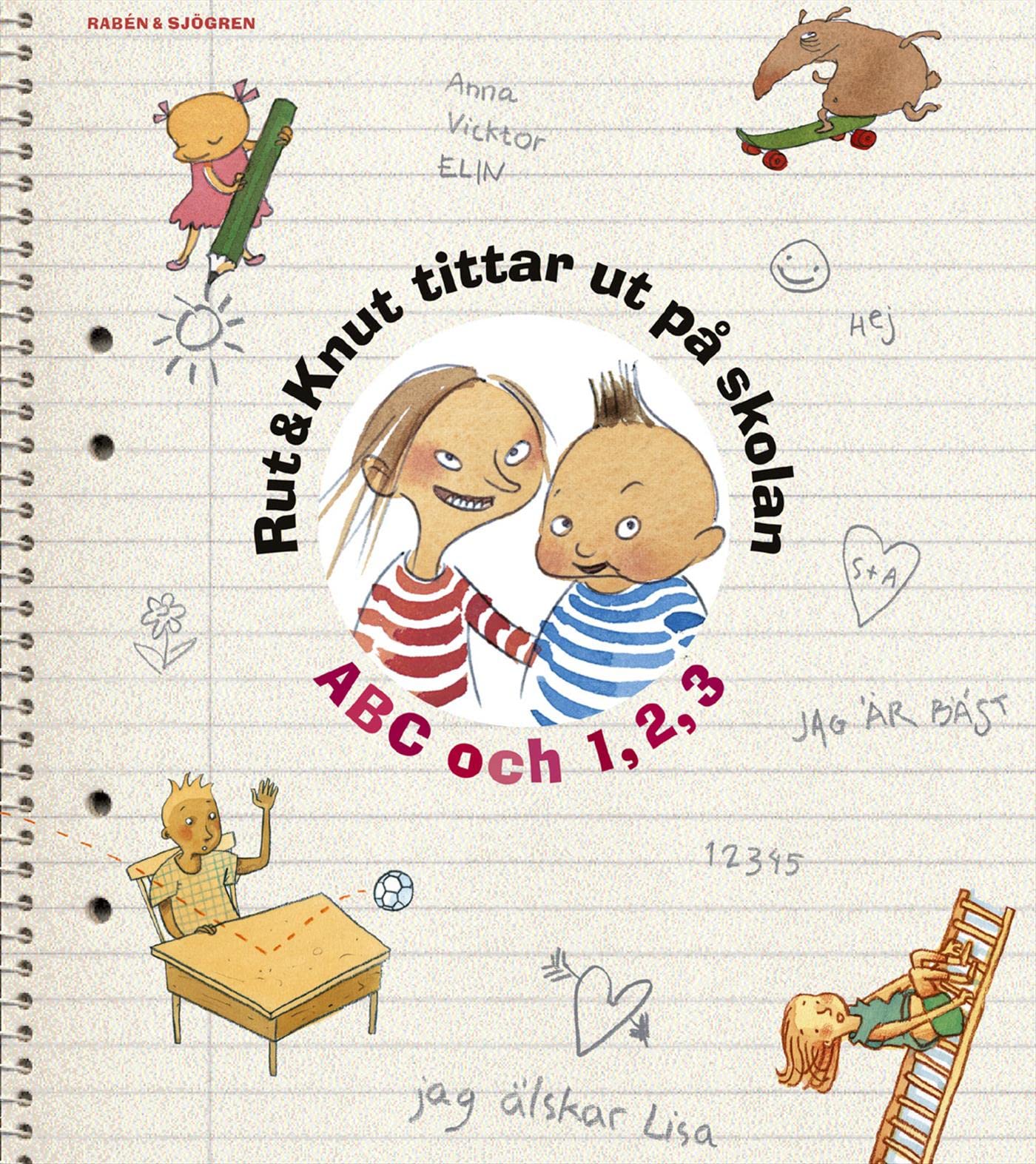 Rut & Knut tittar ut på skolan : ABC & 1,2,3