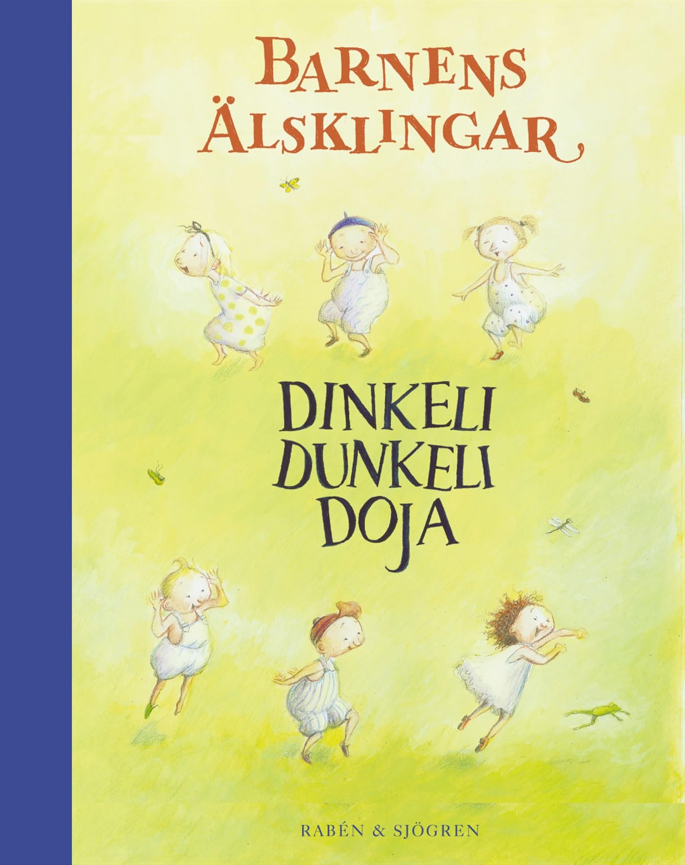 Dinkeli dunkeli doja : Barnens älsklingar