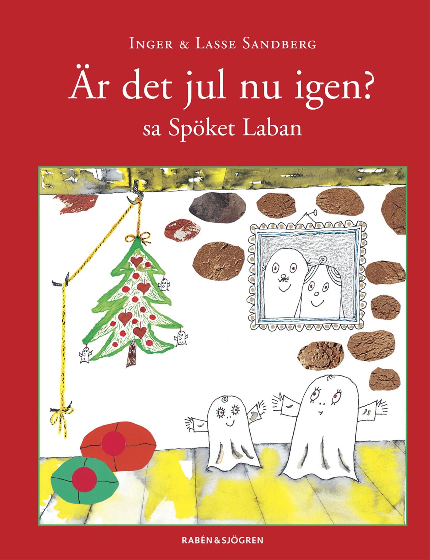 Är det jul nu igen? sa Spöket Laban