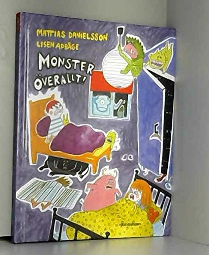 Monster överallt!