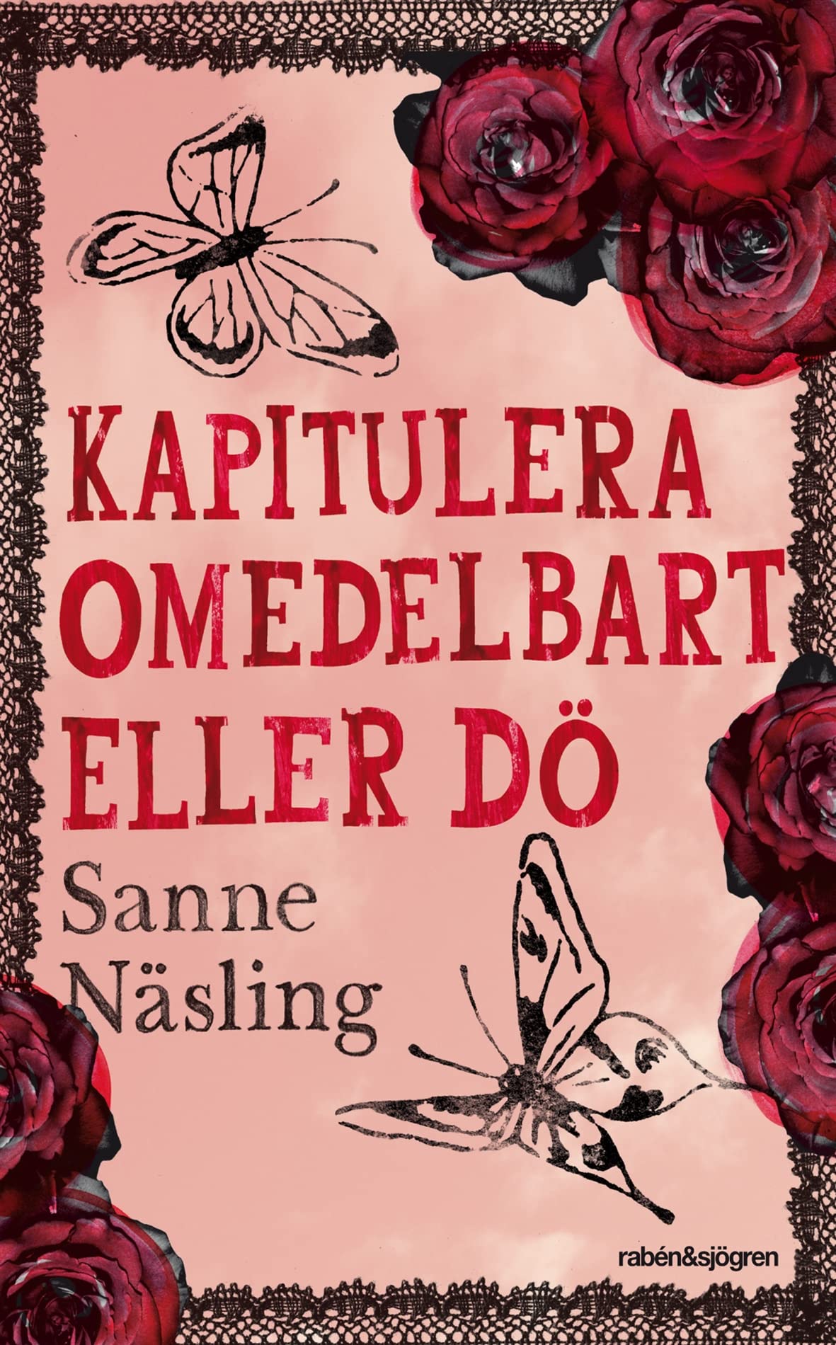 Kapitulera omedelbart eller dö