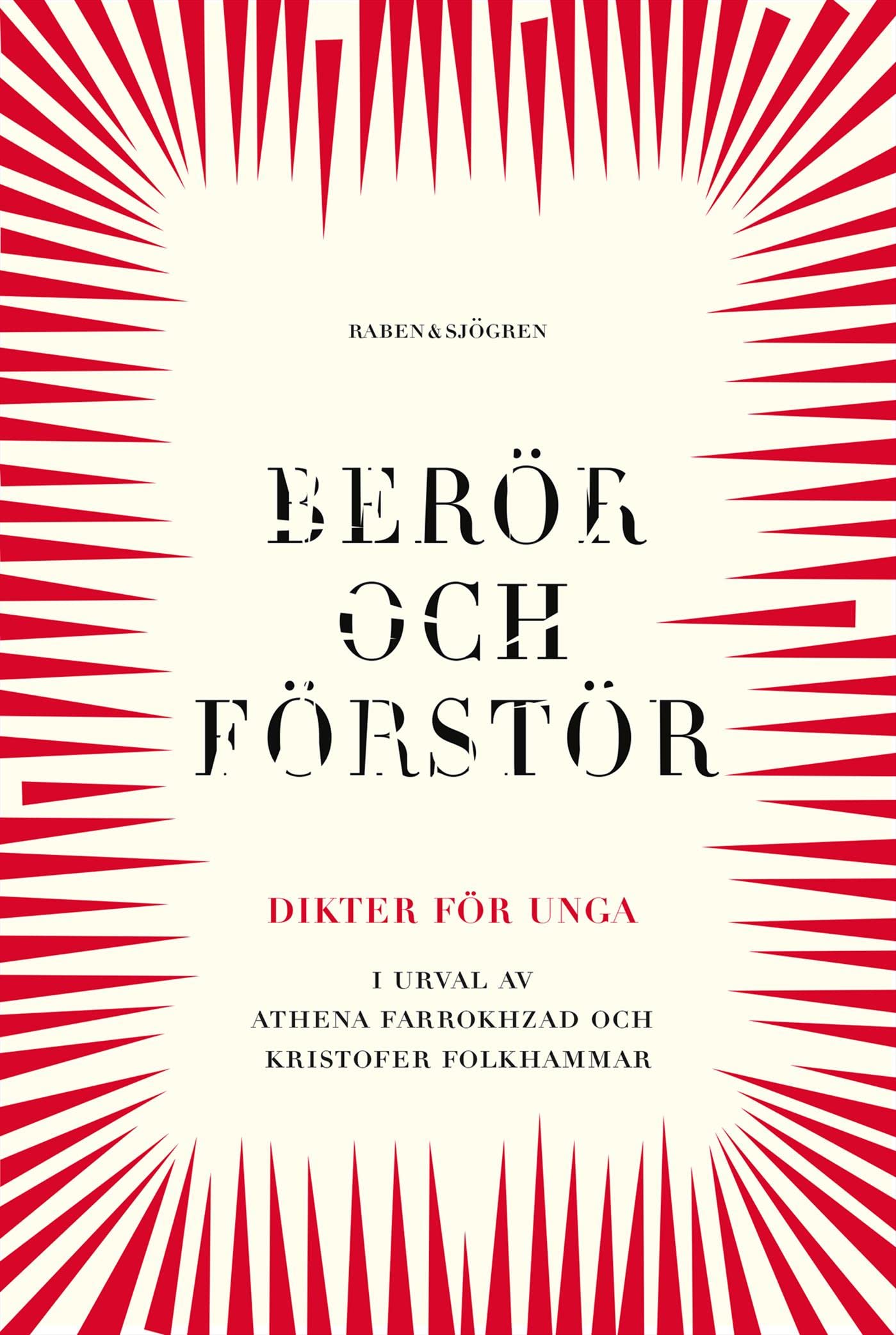 Berör och förstör : dikter för unga