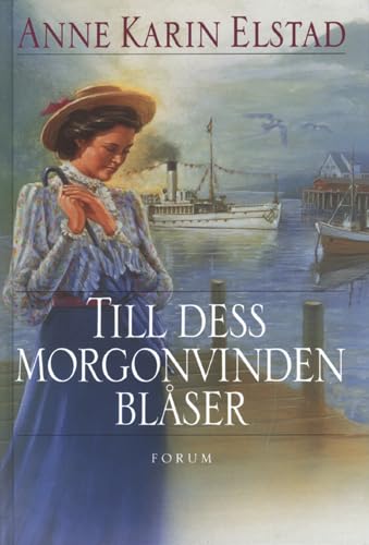 Till dess morgonvinden blåser