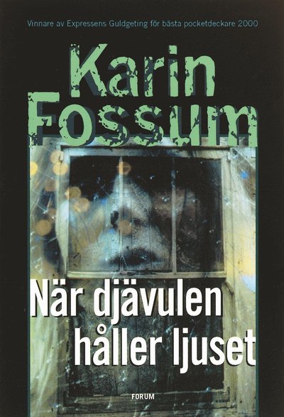 När djävulen håller ljuset