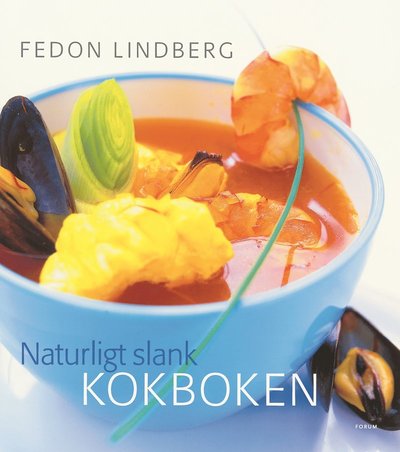 Naturligt slank - Kokboken