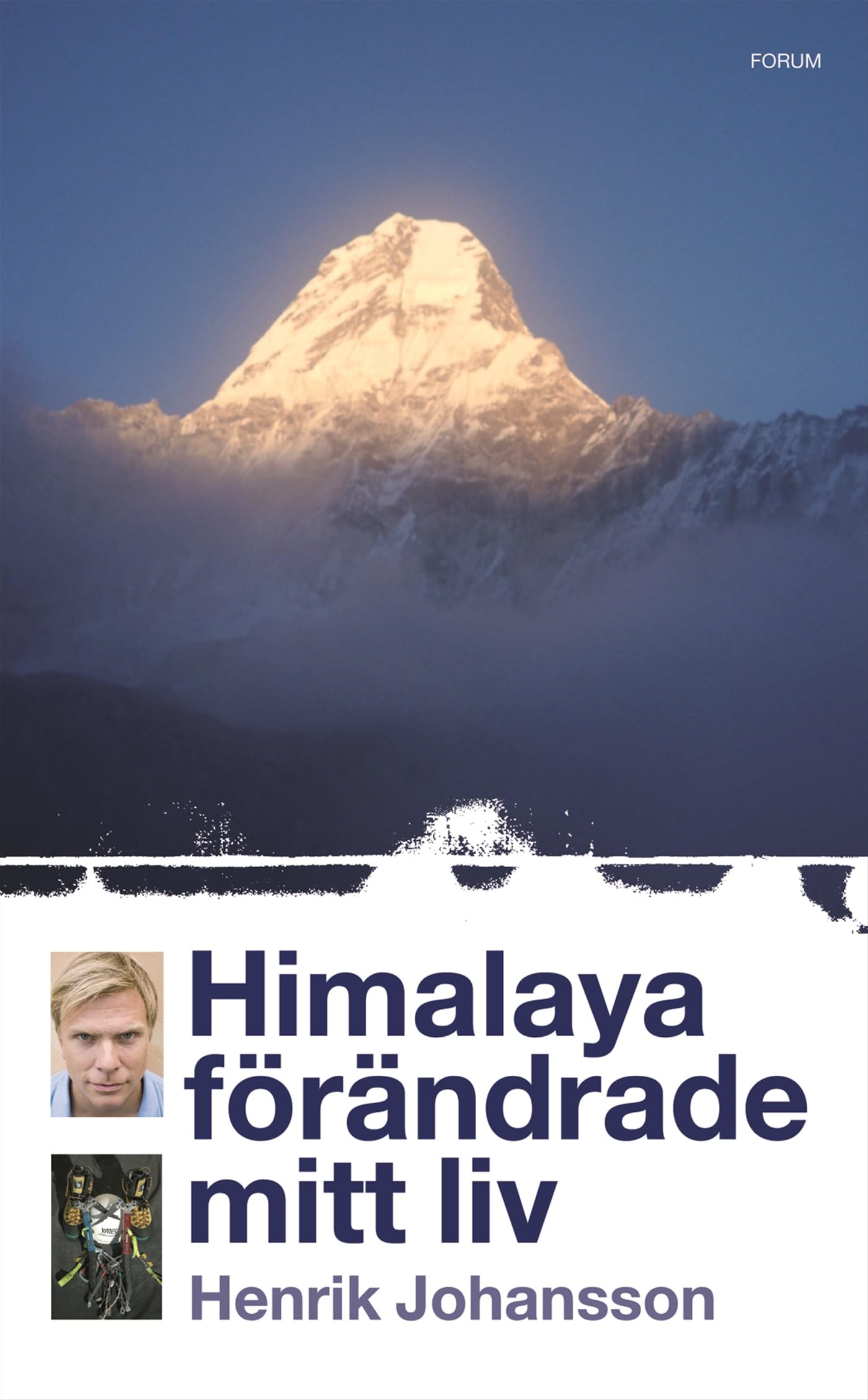 Himalaya förändrade mitt liv