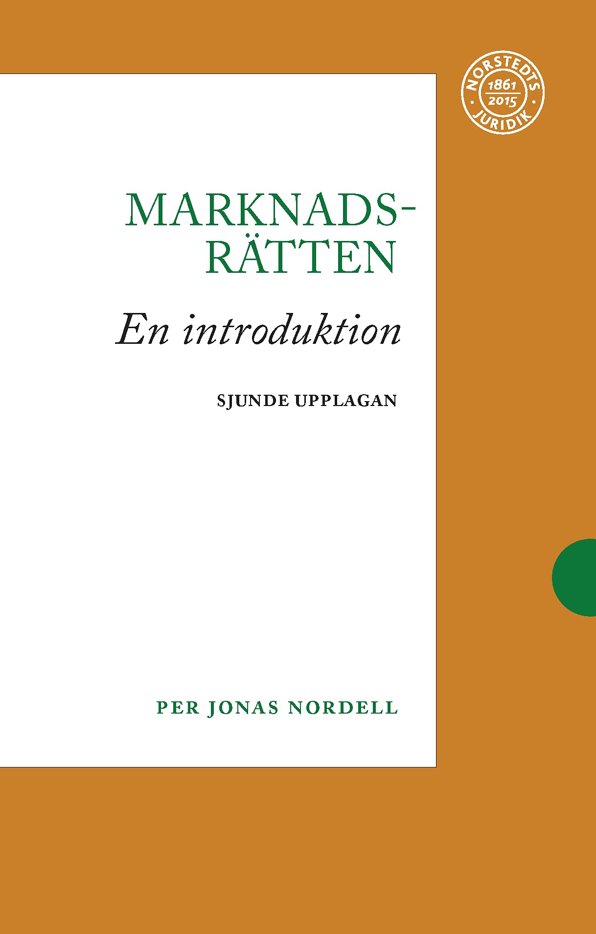 Marknadsrätten. En introduktion