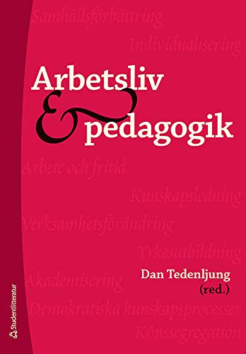 Arbetsliv och pedagogik