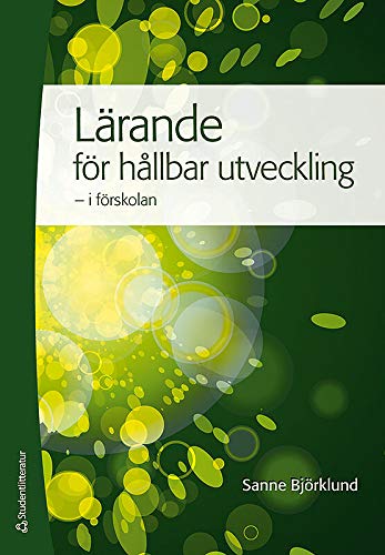 Lärande för hållbar utveckling - i förskolan