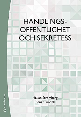 Handlingsoffentlighet och sekretess