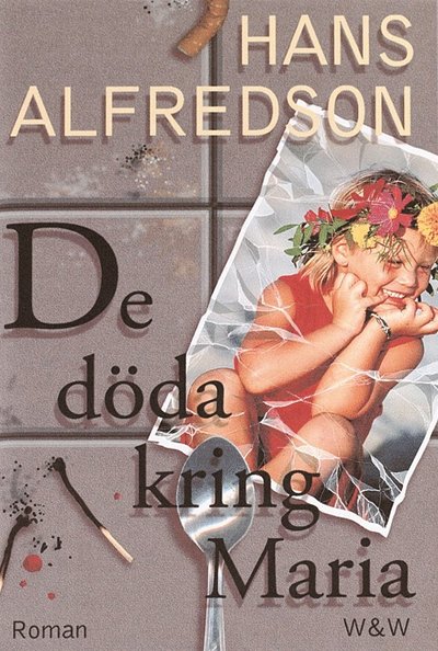 De döda kring Maria