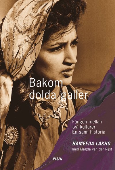 Bakom dolda galler