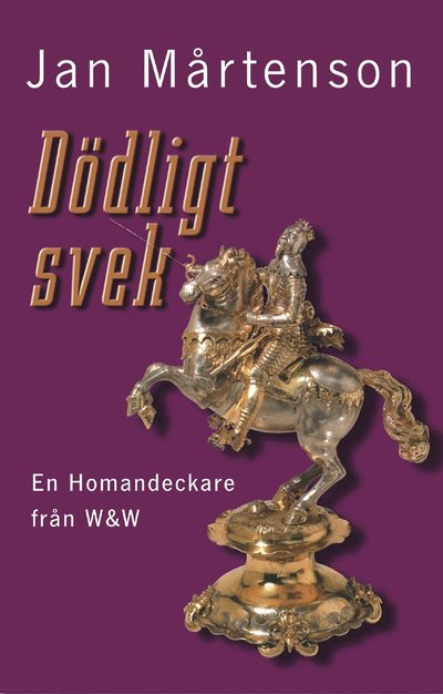 Dödligt svek