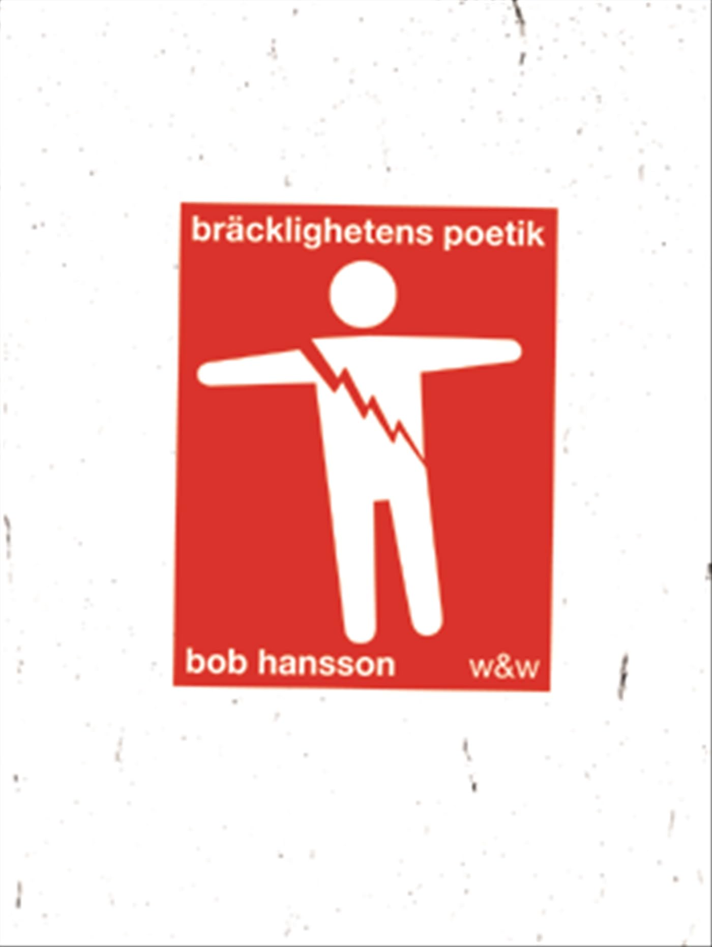 Bräcklighetens poetik