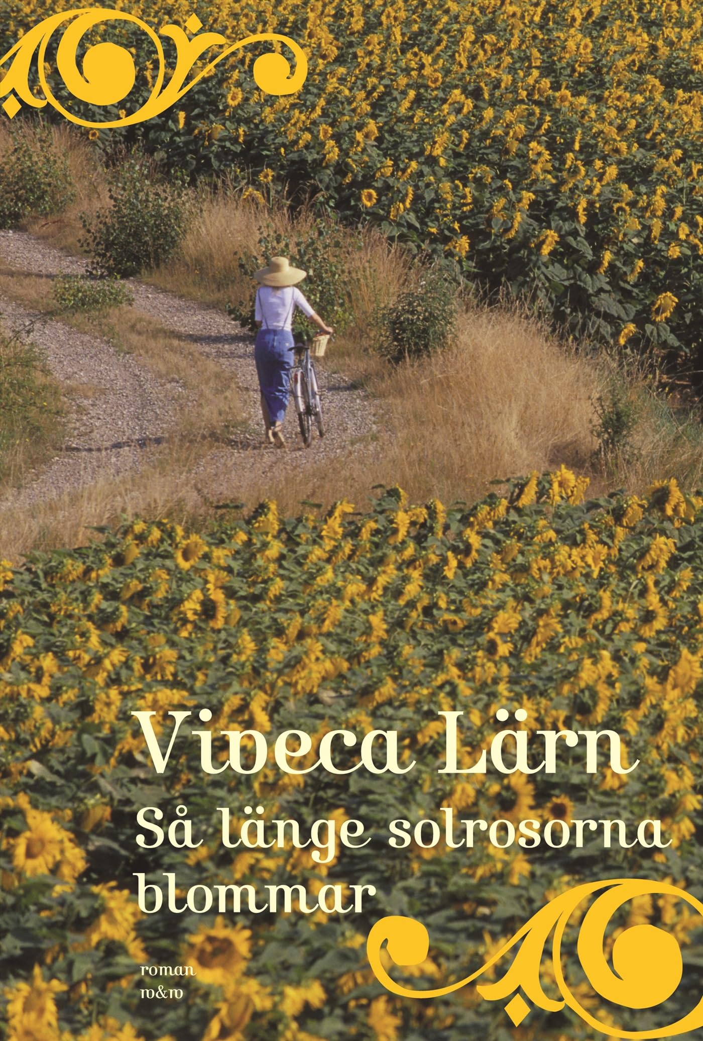 Så länge solrosorna blommar