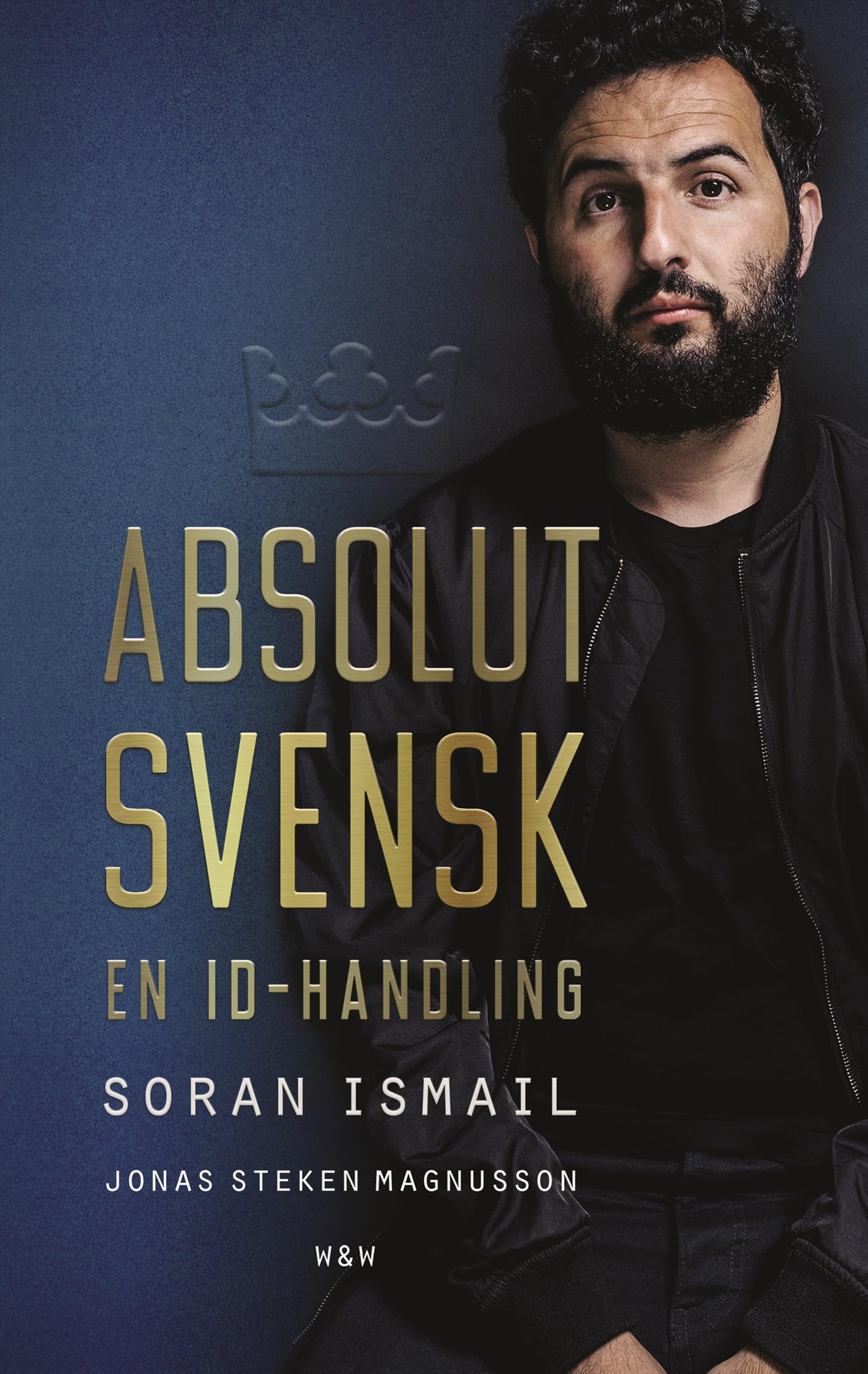 Absolut svensk : en ID-handling