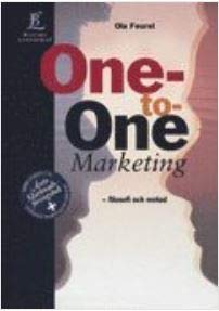 One-to-One Marketing - Filosofi och metod