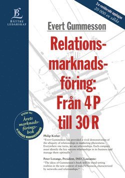 Relationsmarknadsföring: Från 4 P till 30 R