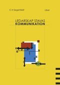 Ledarskap stavas kommunikation