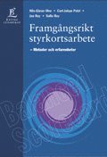 Framgångsrikt styrkortsarbete - Metoder och erfarenheter