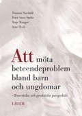 Att möta beteendeproblem bland barn och ungdomar