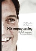 När surpuppan log - En bok om positiv kommunikation