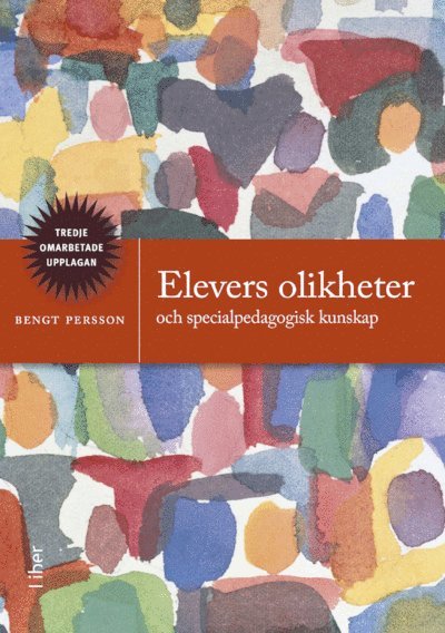 Elevers olikheter: och specialpedagogisk kunskap