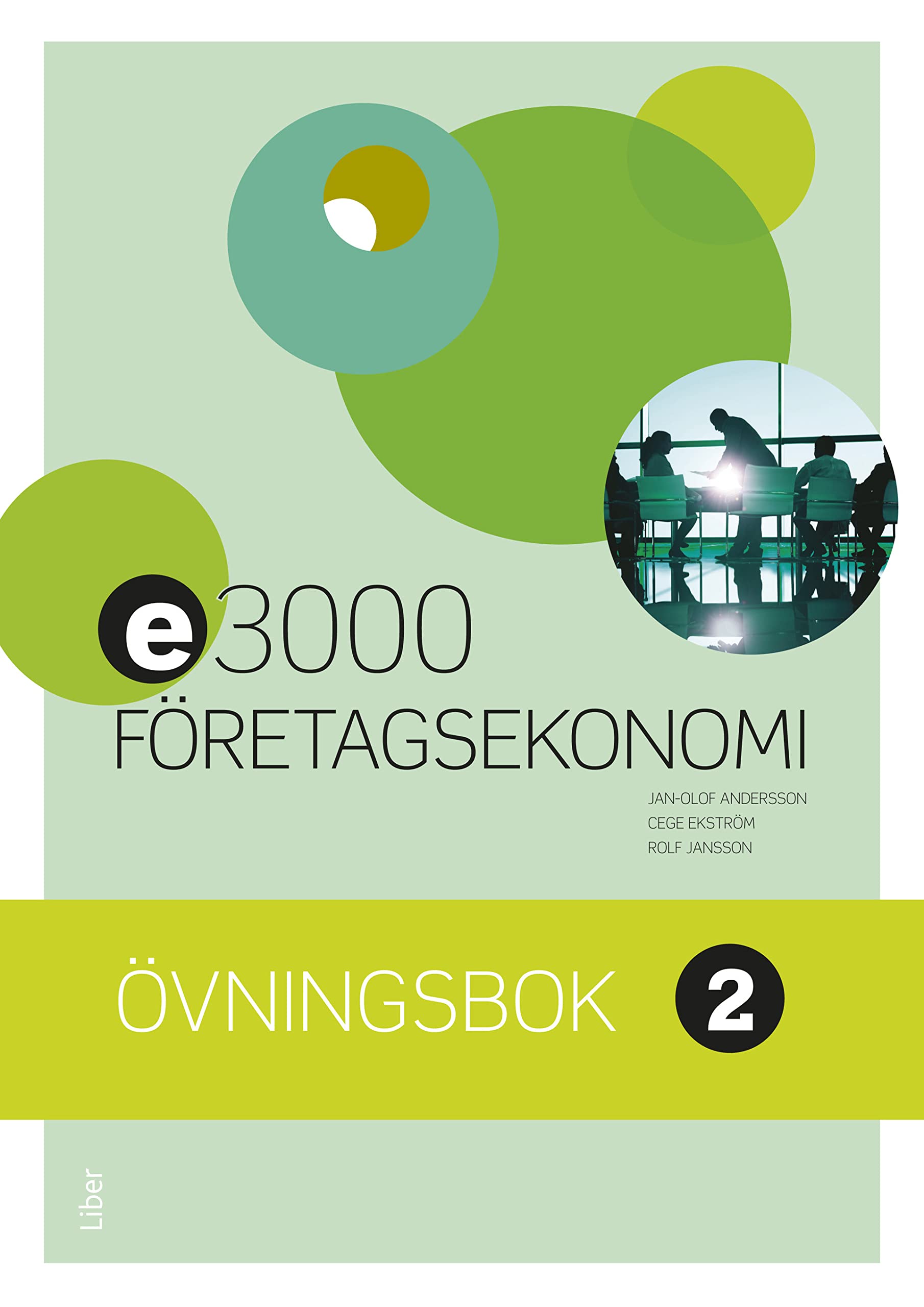 E3000 Företagsekonomi 2 Övningsbok