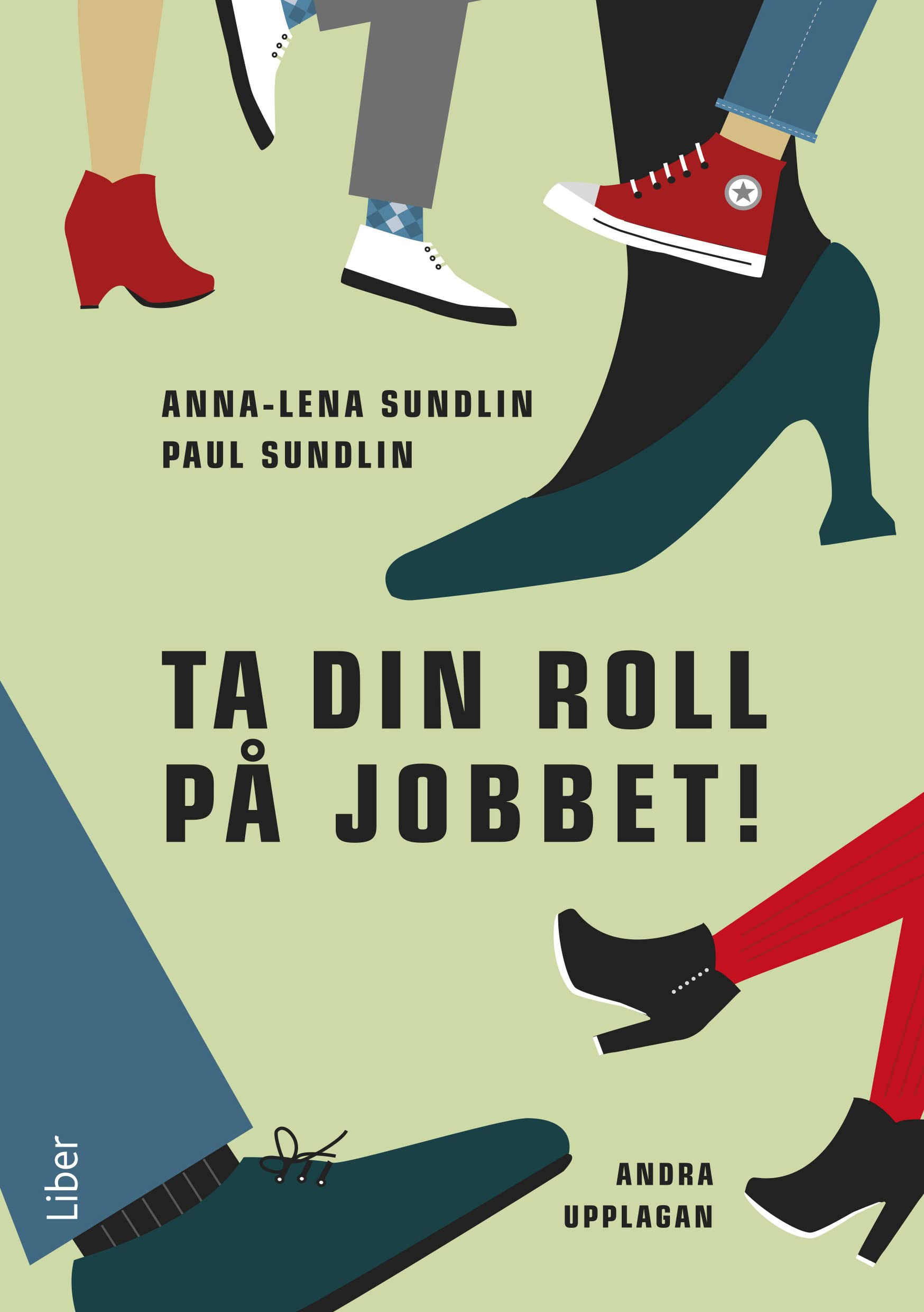 Ta din roll på jobbet!